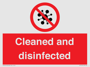 Cleaned and disinfected